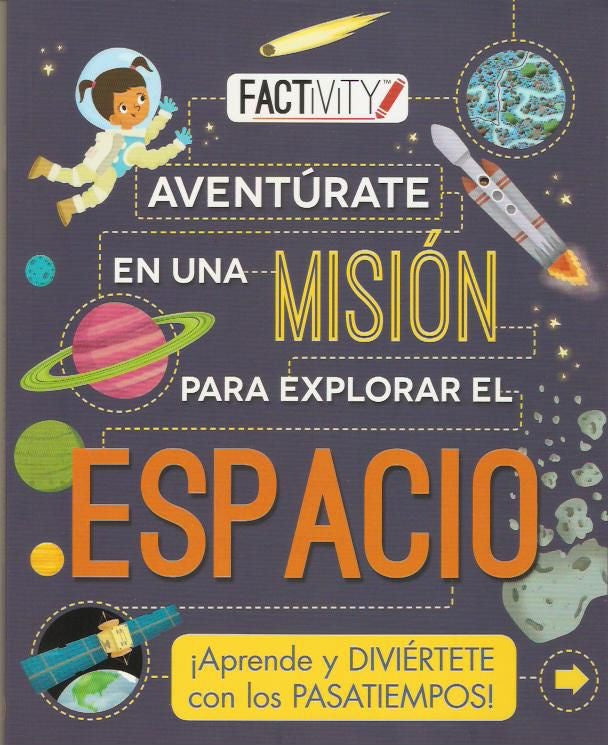 AVENTURATE EN UNA MISION PARA EXPLORAR EL ESPACIO