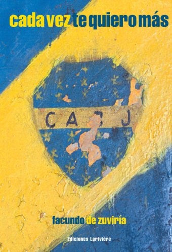 CADA VEZ TE QUIERO MAS | FACUNDO DE ZUVIRIA