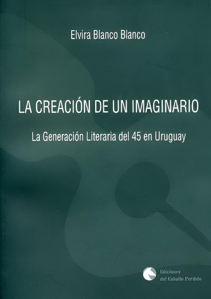 La creación de un imaginario | ELVIRA BLANCO BLANCO