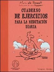 CUADERNO DE EJERCICIOS PARA LA MEDITACION DIARIA | DE SMEDT MARC