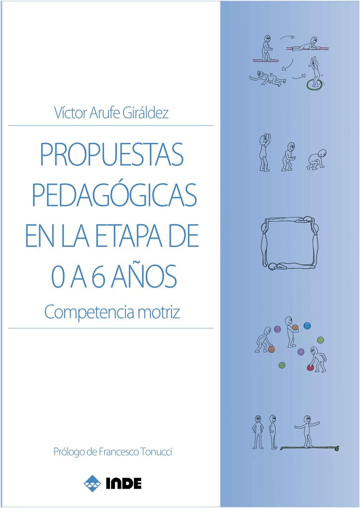 Propuestas pedagógicas en la etapa de 0 a 6 años | VICTOR ARUFE GIRALDEZ