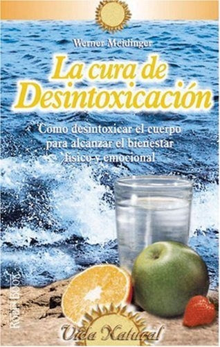 CURA DE DESINTOXICACION, LA | MEIDINGER WERNER