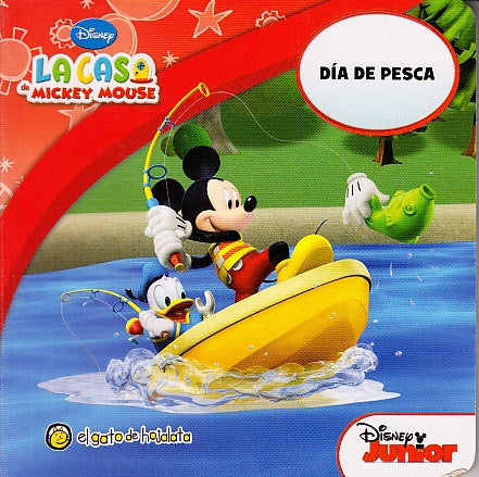 DIA DE PESCA. LA CASA DE MICKEY MOUSE
