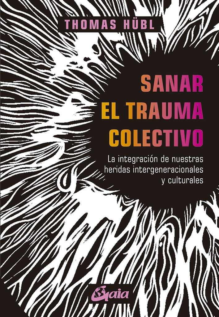 SANAR EL TRAUMA COLECTIVO | HUBL THOMAS
