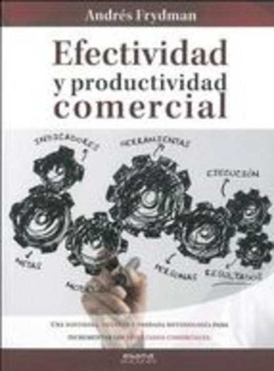 Efectividad y productividad comercial | FRYDMAN ANDRES