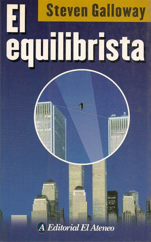 EQUILIBRISTA, EL | Steven Galloway