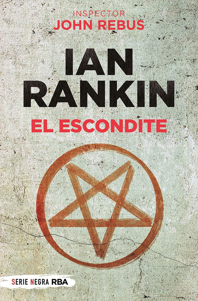 ESCONDITE, EL | IAN RANKIN