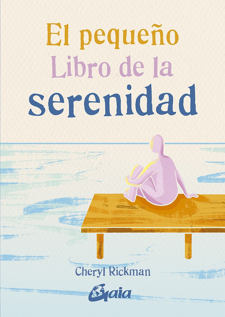 El pequeño libro de la serenidad | RICKMAN CHERYL