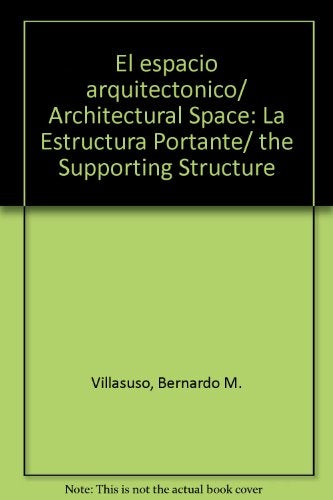 ESPACIO ARQUITECTONICO, EL | VILLASUSO BERNARDO