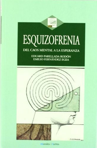ESQUIZOFRENIA | PARELLADA RODON EDUARD