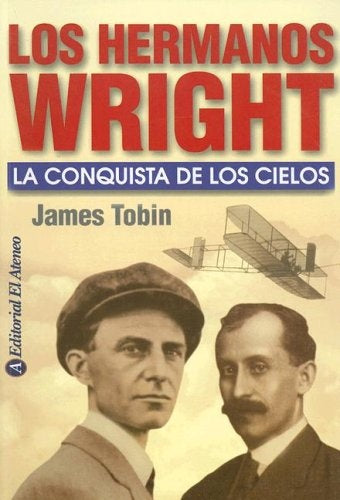 HERMANOS WRIGHT, LOS | TOBIN JAMES