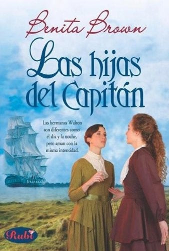 HIJAS DEL CAPITAN, LAS | BENITA BROWN