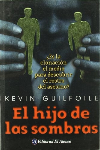 HIJO DE LAS SOMBRAS, EL | KEVIN GUILFOILE
