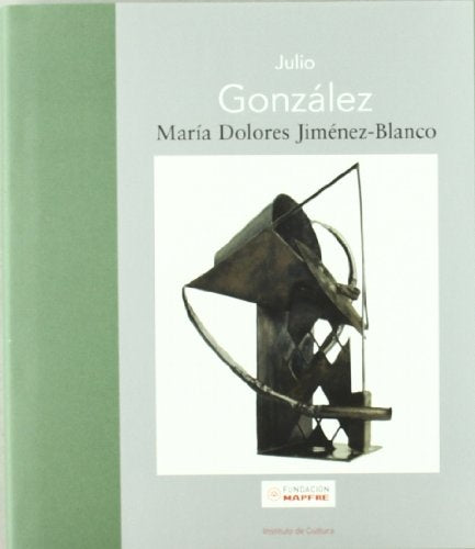 JULIO GONZALEZ | JIMENEZ-BLANCO MARIA DOLORES