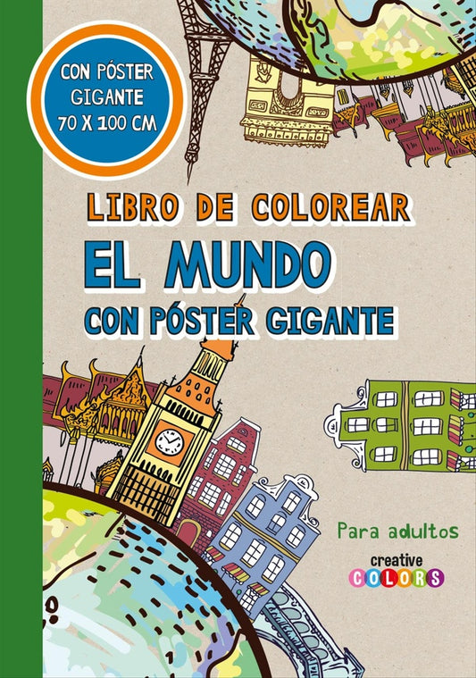LIBRO DE COLOREAR EL MUNDO  CON POSTER GIGANTE