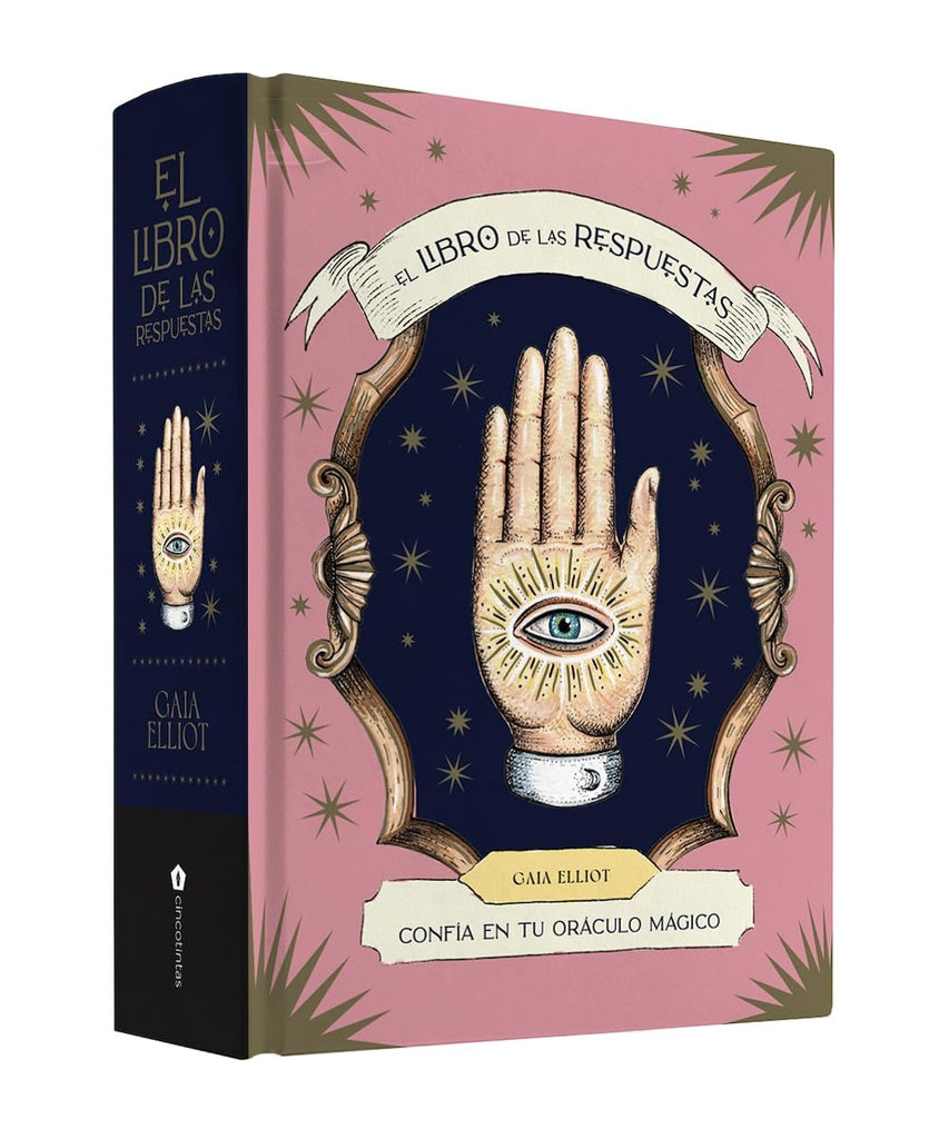 Libro de las respuestas. Confía en tu oráculo mágico | ELLIOT GAIA