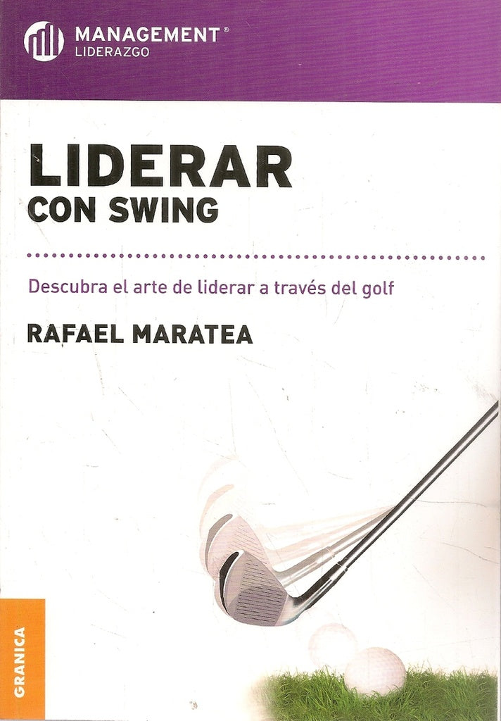 LIDERAR CON SWING | MARATEA RAFAEL