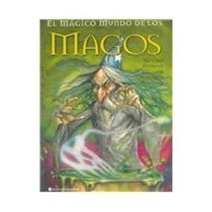 MAGICO MUNDO DE LOS MAGOS, EL | MORALES MAXIMO