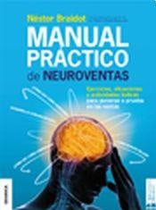 MANUAL PRACTICO DE NEUROVENTAS | NESTOR BRAIDOT