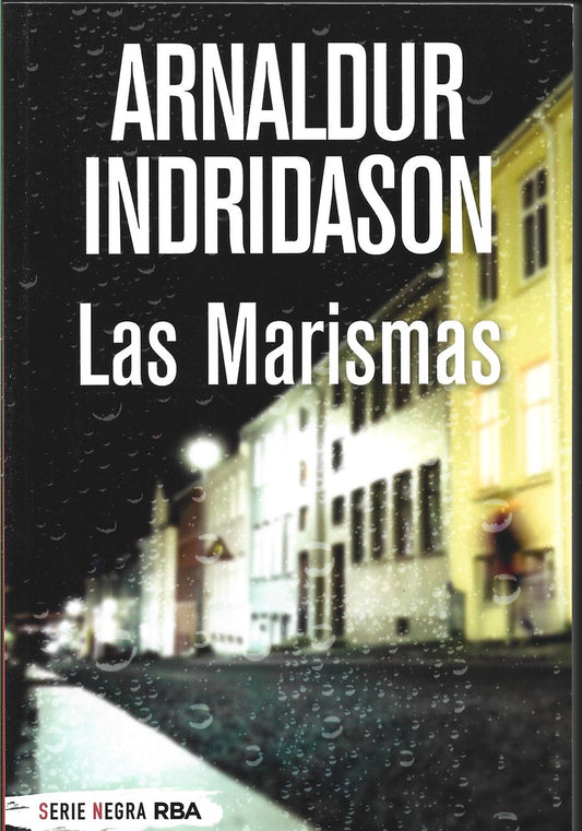 MARISMAS, LAS | ARNALDUR INDRIDASON