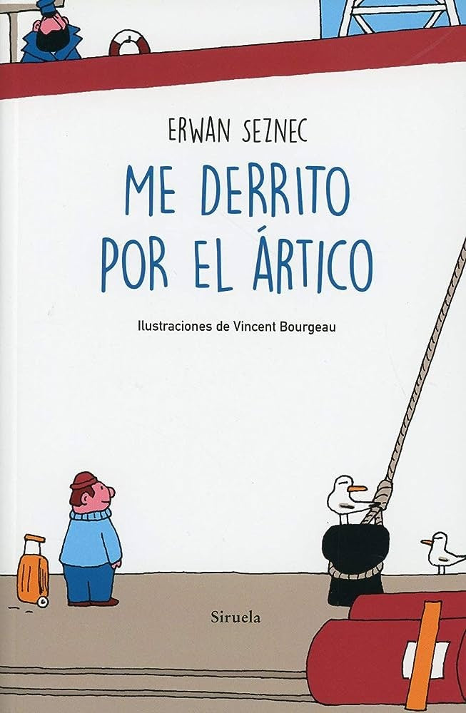 ME DERRRITO POR EL ARTICO | SEZNEC ERWAN