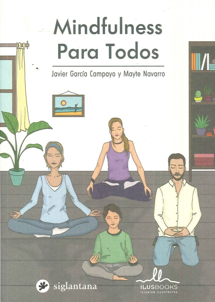 MINDFULNESS PARA TODOS | GARCIA JAVIER/ NAVARRO MAYTE