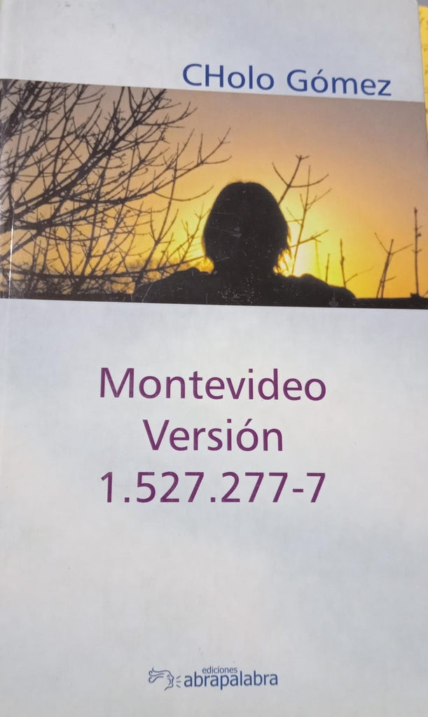 MONTEVIDEO VERSION 1.527.277-7 | GOMEZ CHOLO