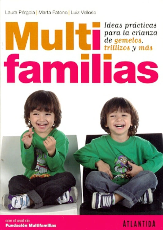 MULTIFAMILIAS | PERGOLA LAURA/ FATONE MARTA/ VELLOSO LUIZ
