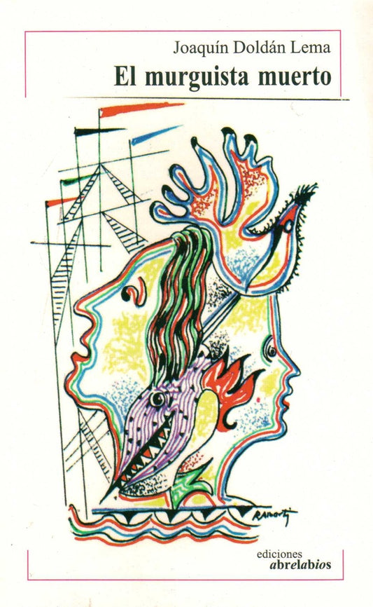 MURGUISTA MUERTO, EL | JOAQUIN DOLDAN LEMA