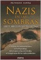 NAZIS EN LAS SOMBRAS | ALFREDO SERRA