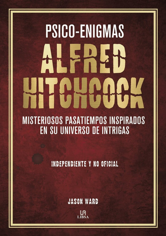Psico-Enigmas Alfred Hitchcock: Misteriosos Pasatiempos | WARD JASON