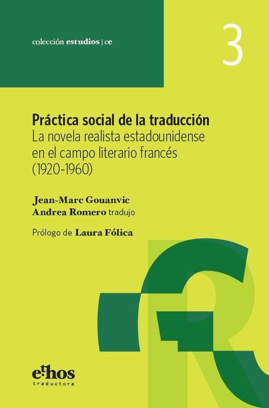 PRACTICA SOCIAL DE LA TRADUCCION | GOUANVIC JEAN-MARC