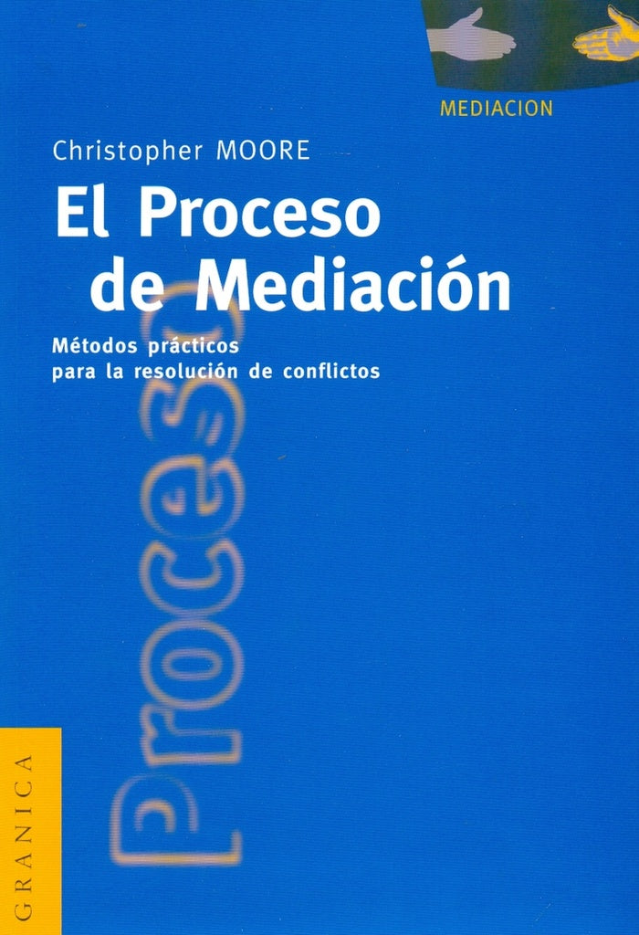 PROCESO DE MEDIACION, EL | MOORE CHRISTOPHER
