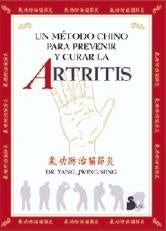 QIGONG. UN METODO CHINO PARA PREVENIR Y CURAR LA ARTRITIS