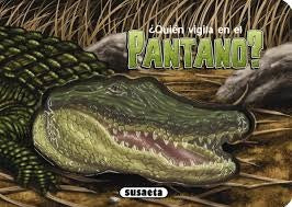 ¿Quién vigila en el pantano?
 | Varios autores