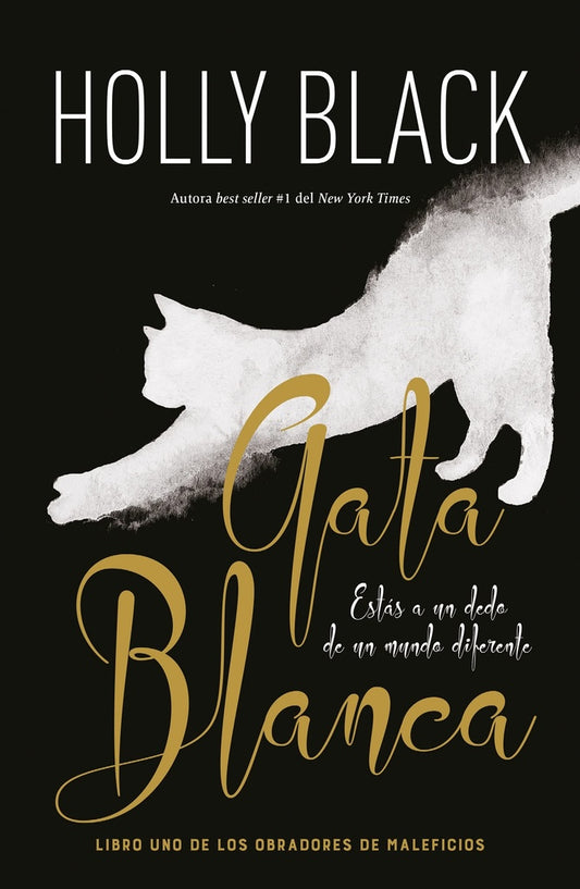 Gata Blanca. Los Obradores de Maleficios 1 | HOLLY BLACK