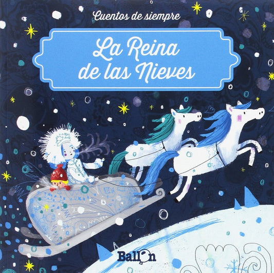 REINA DE LAS NIEVES, LA