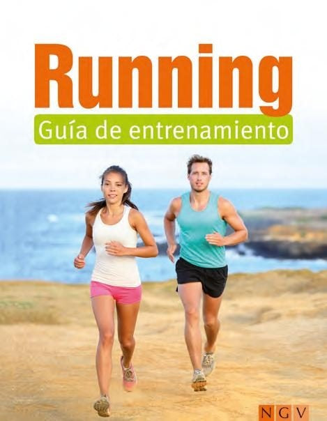 Running. Guía de entrenamiento | Varios autores