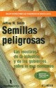 SEMILLAS PELIGROSAS | JEFFREY M. SMITH