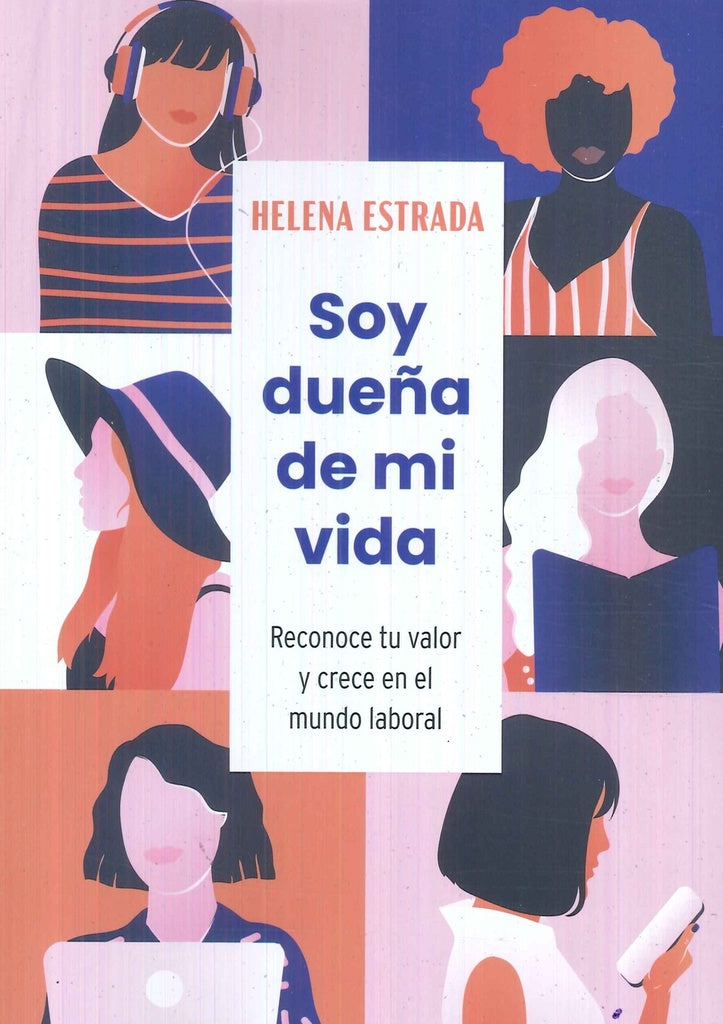 SOY DUEÑA DE MI VIDA | ESTRADA HELENA