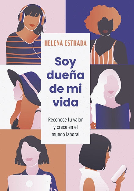 SOY DUEÑA DE MI VIDA | ESTRADA HELENA