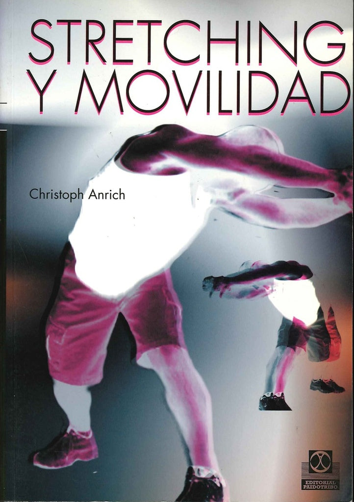 STRETCHING Y MOVILIDAD | ANRICH CHRISTOPH