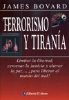 TERRORISMO Y TIRANIA | BOVARD JAMES