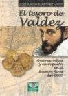 TESORO DE VALDEZ, EL | MARTINEZ VIVOT