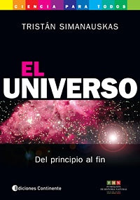 UNIVERSO, EL. DEL PRINCIPIO AL FIN | SIMANAUSKAS TRISTAN