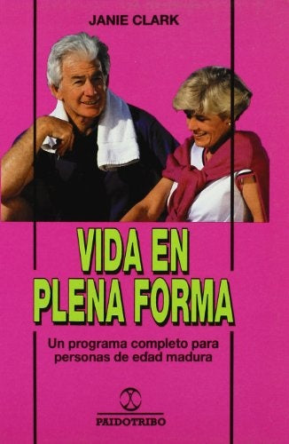 VIDA EN PLENA FORMA | JANIE CLARK