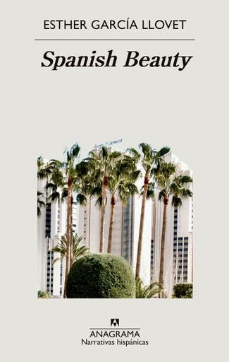 Spanish Beauty | ESTHER GARCIA LLOVET