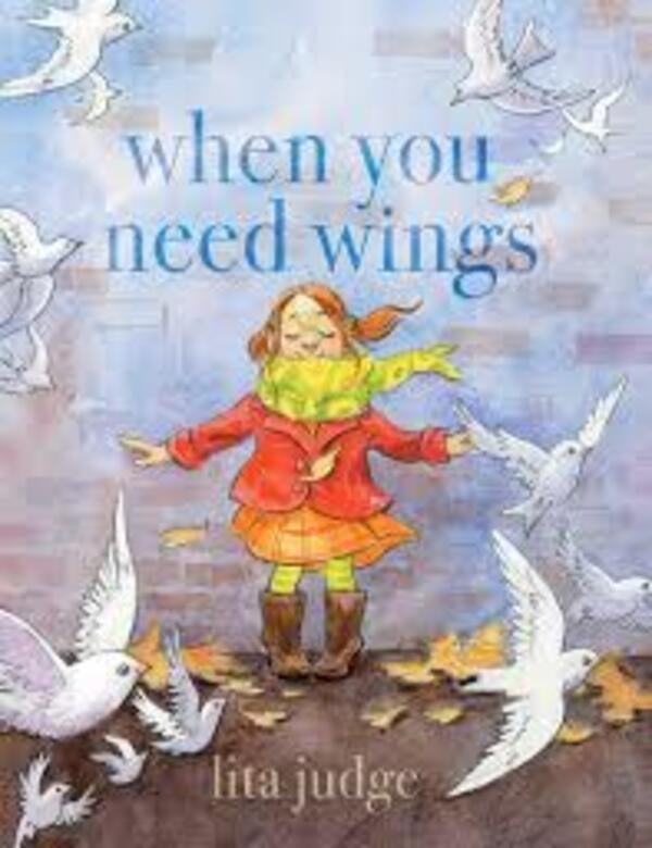 WHEN YOU NEED WINGS | JUDGE LITA