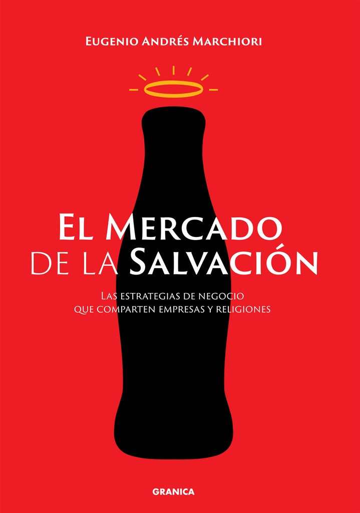 El mercado de la salvación | MARCHIORI EUGENIO ANDRES