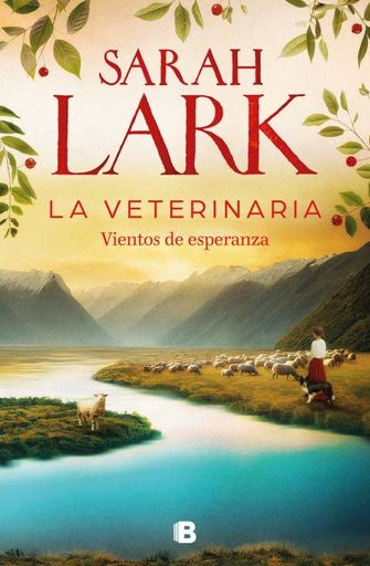 La veterinaria. Vientos de esperanza (La veterinaria 2) | Sarah Lark